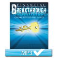 Financial Breakthrough Series (3 MP3s)